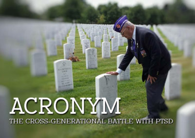 ACRONYM: The Cross-Generational Battle With PTSD